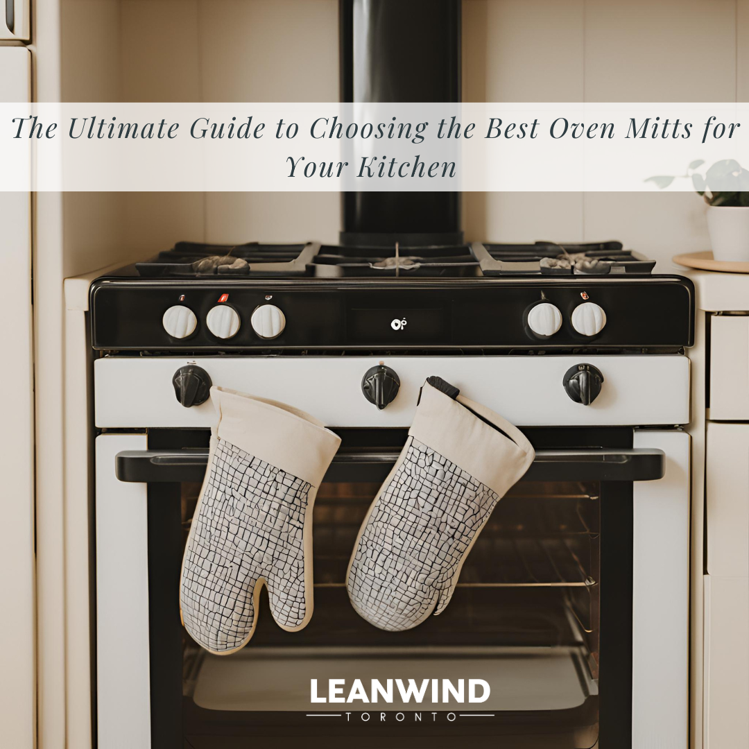 The Ultimate Guide to Choosing the Best Oven Mitts for Your Kitchen